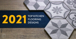 Renovating Your Kitchen Flooring? Top Designs of 2021 (Photos Included)