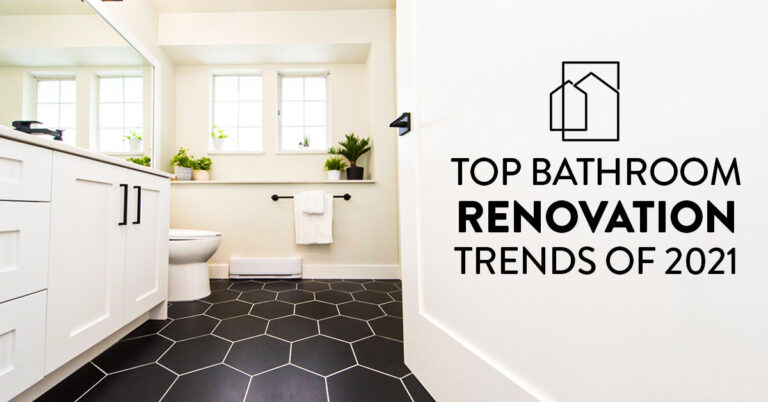 Top Bathroom Renovation Ideas and trends for 2021